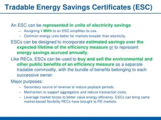 Tradable Energy Savings Certificates (ESC)