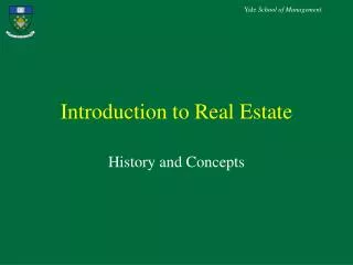 Introduction to Real Estate