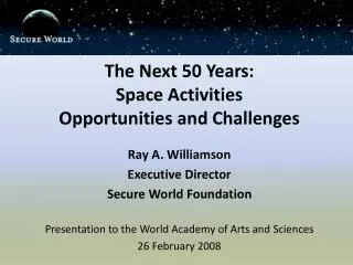 the next 50 years space activities opportunities and challenges