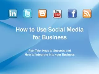 How to Use Social Media for Business