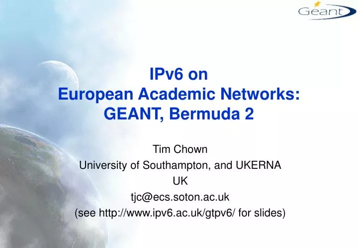 ipv6 on european academic networks geant bermuda 2
