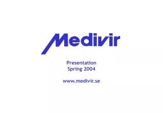 Presentation Spring 2004 medivir.se