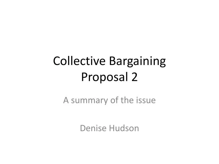 collective bargaining proposal 2