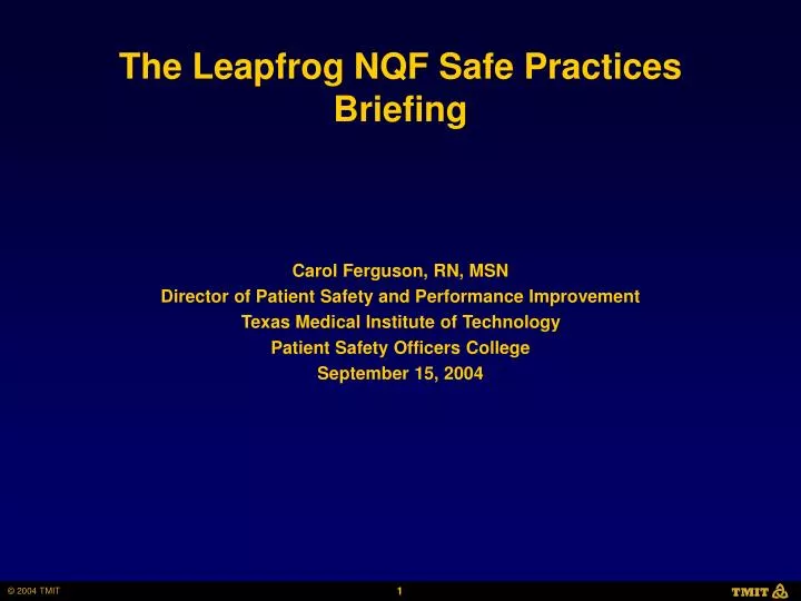 the leapfrog nqf safe practices briefing