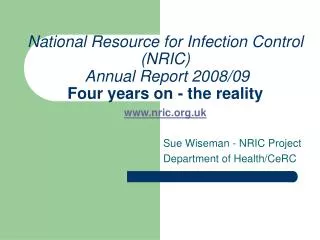 Sue Wiseman - NRIC Project Department of Health/CeRC
