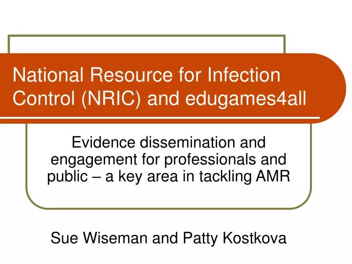 national resource for infection control nric and edugames4all