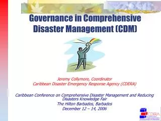 Governance in Comprehensive Disaster Management (CDM)