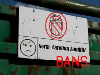 North Carolina Landfill Bans