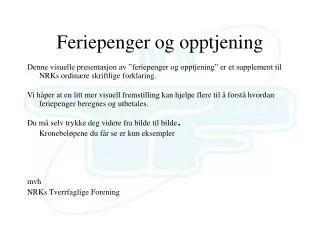 feriepenger og opptjening
