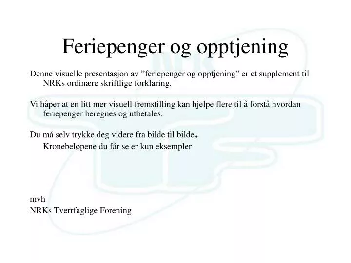 feriepenger og opptjening