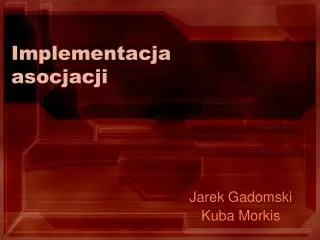 implementacja asocjacji