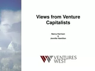 Views from Venture Capitalists Nancy Harrison &amp; Jennifer Hamilton