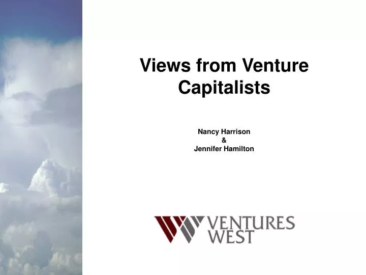 views from venture capitalists nancy harrison jennifer hamilton