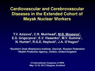 Cardiovascular and Cerebrovascular Diseases in the Extended Cohort of Mayak Nuclear Workers