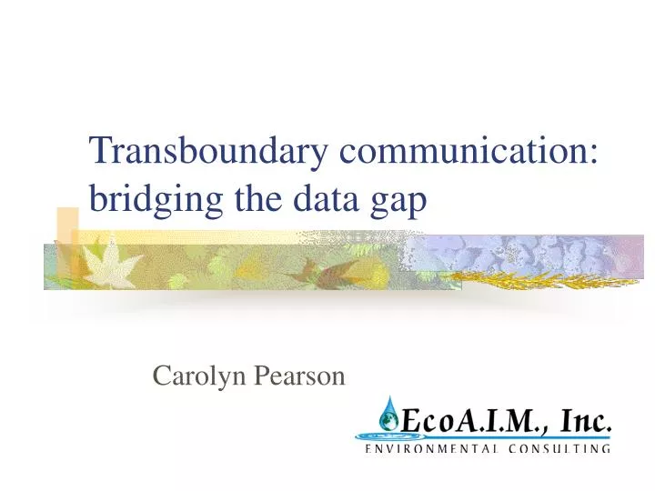 transboundary communication bridging the data gap