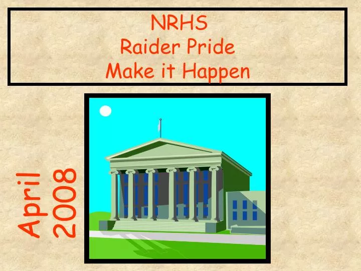 nrhs raider pride make it happen