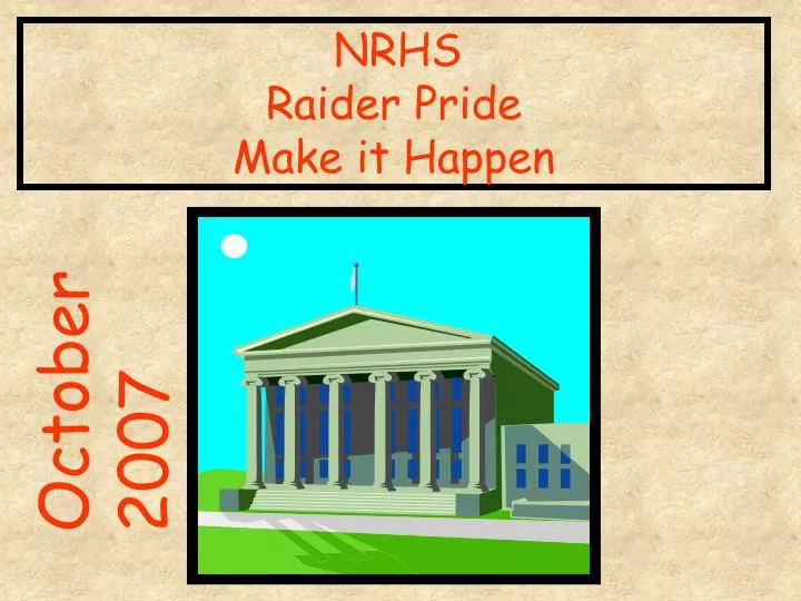 nrhs raider pride make it happen