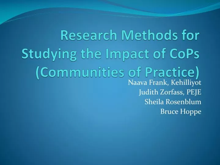 research methods for studying the impact of cops communities of practice