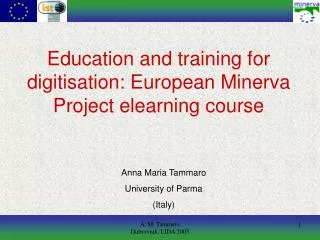 Education and training for digitisation: European Minerva Project elearning course
