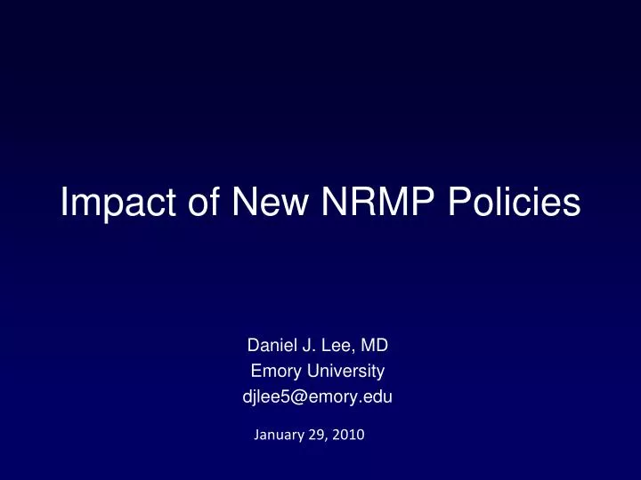 impact of new nrmp policies