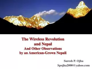 The Wireless Revolution and Nepal And Other Observations by an American-Grown Nepali