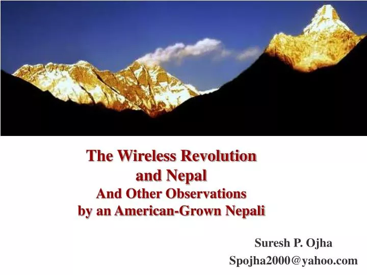 the wireless revolution and nepal and other observations by an american grown nepali