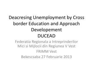 deacresing unemployment by cross border education and approach developement ducead
