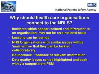 Why should health care organisations connect to the NRLS?