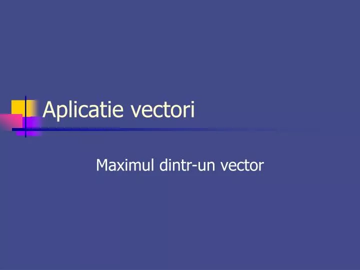 aplicatie vectori
