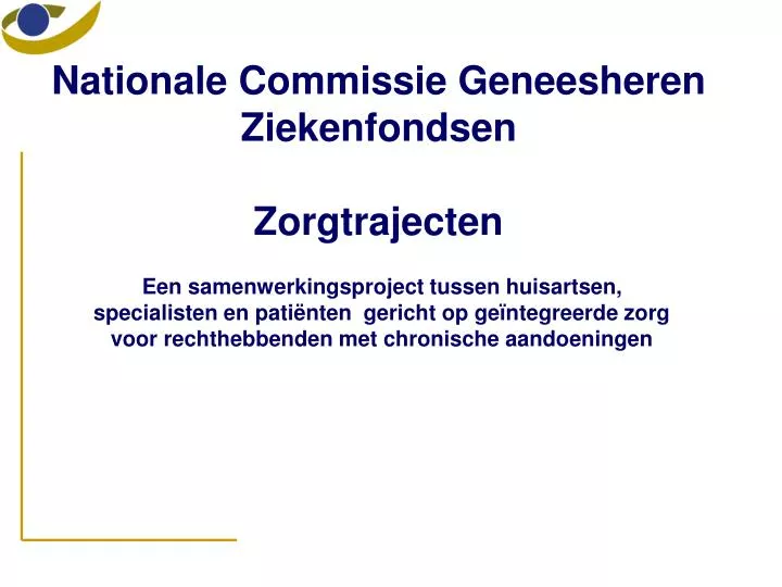 nationale commissie geneesheren ziekenfondsen zorgtrajecten