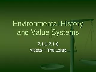 Environmental History and Value Systems