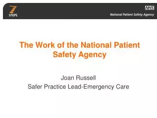 The Work of the National Patient Safety Agency