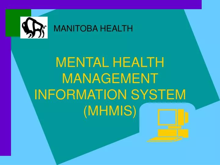 mental health management information system mhmis