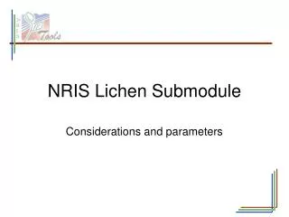 NRIS Lichen Submodule