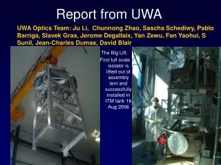 Report from UWA