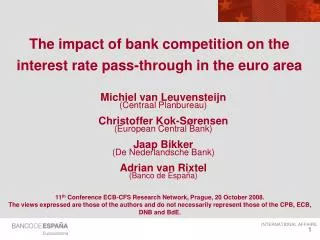 The impact of bank competition on the interest rate pass-through in the euro area