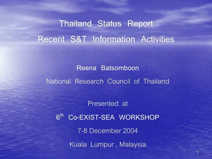thailand status report recent s t information activities
