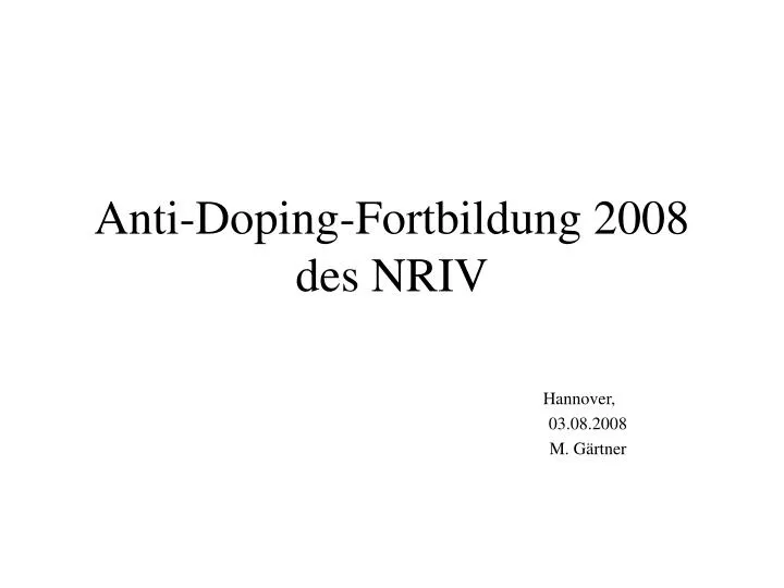 anti doping fortbildung 2008 des nriv