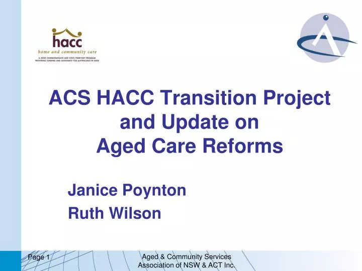 acs hacc transition project and update on aged care reforms