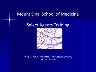 Mount Sinai School of Medicine Select Agents Training