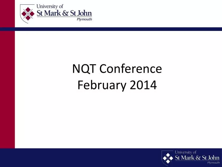 nqt conference february 2014