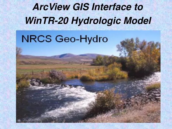 arcview gis interface to wintr 20 hydrologic model