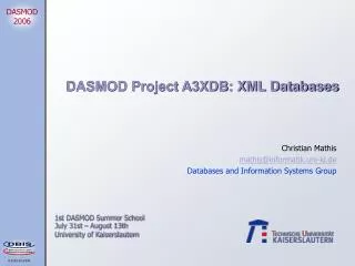 DASMOD Project A3XDB: XML Databases