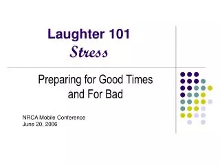 Laughter 101 Stress