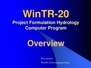 WinTR-20 Project Formulation Hydrology Computer Program