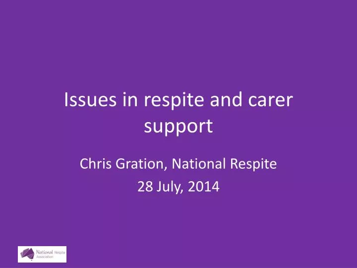 issues in respite and carer support