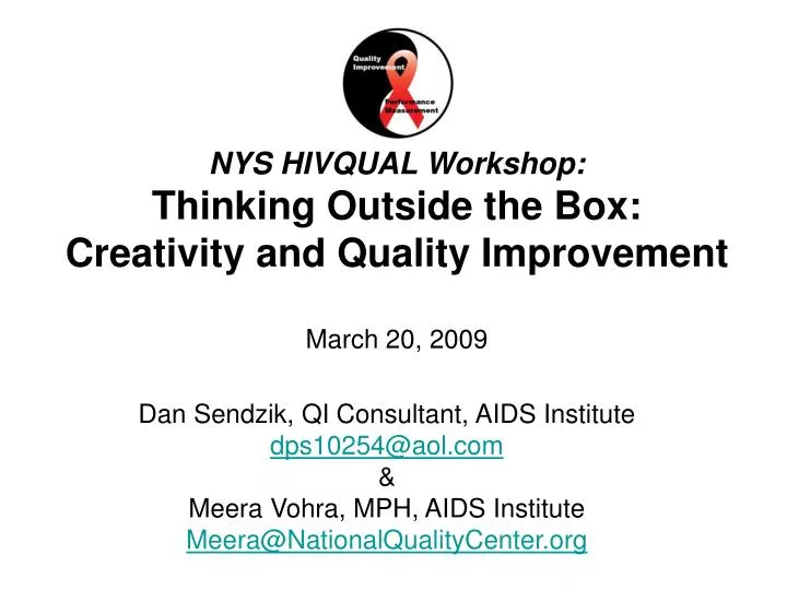 nys hivqual workshop thinking outside the box creativity and quality improvement march 20 2009