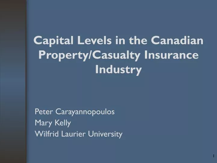 capital levels in the canadian property casualty insurance industry