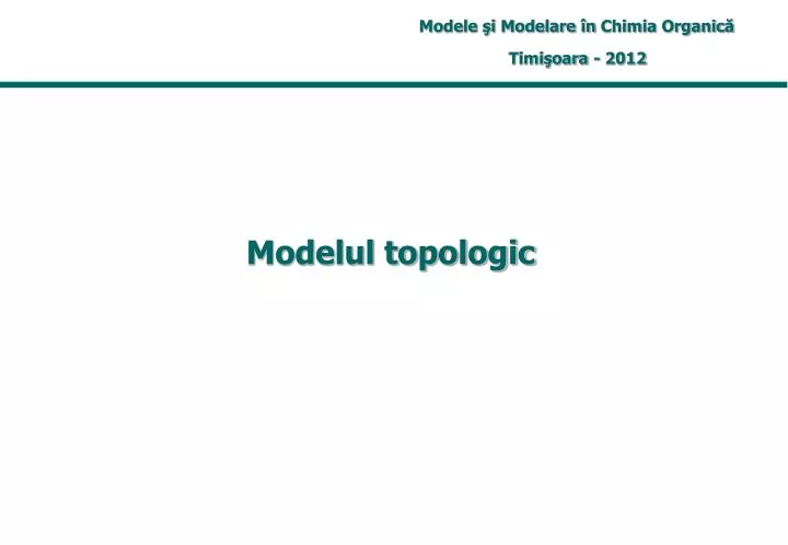 modelul topologic