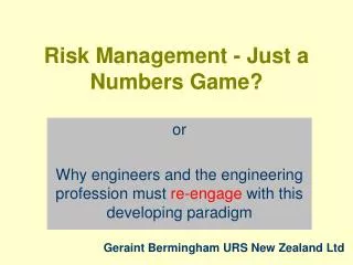 Risk Management - Just a Numbers Game?